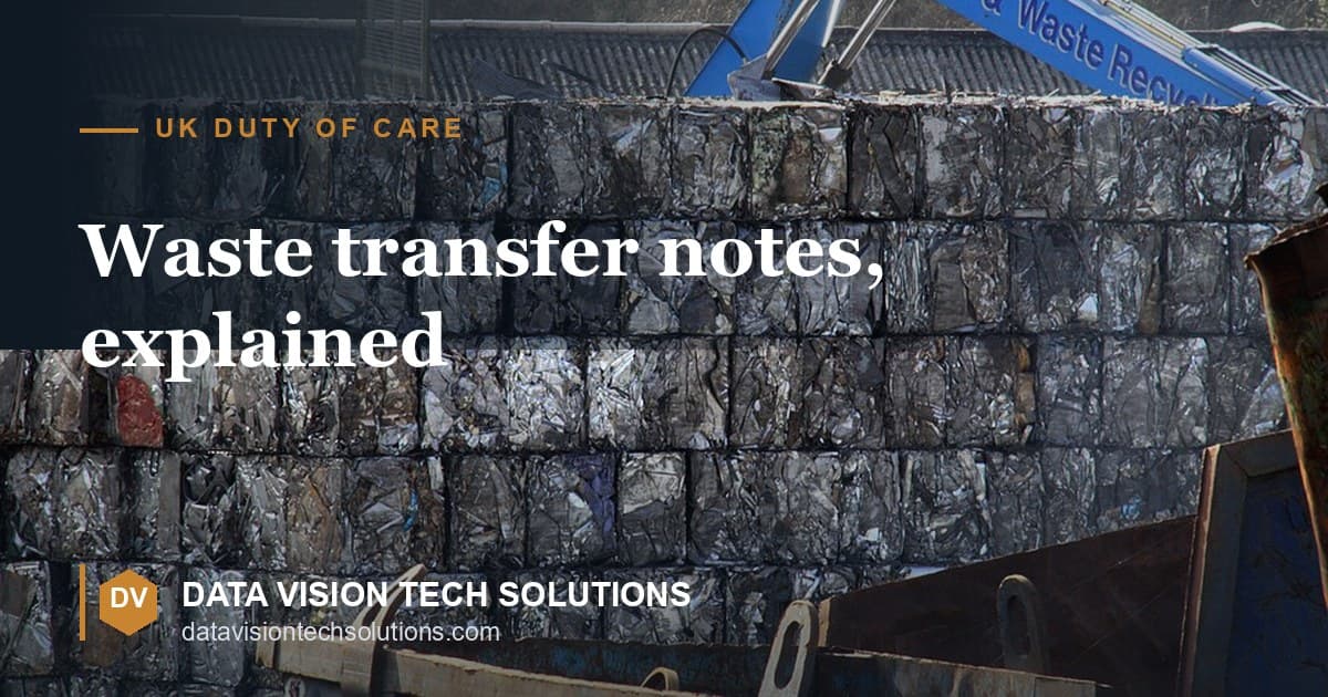 Waste Transfer Notes & Your Duty of Care